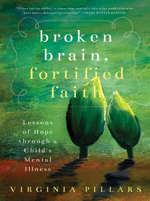 cover image of Broken Brain, Fortified Faith